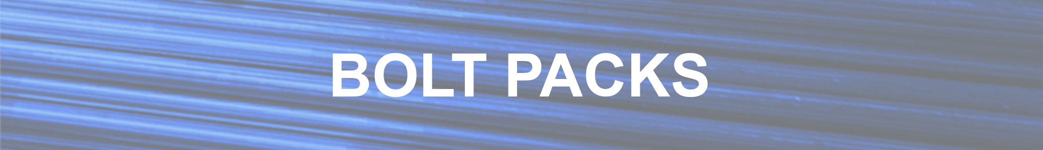 Bolt Packs