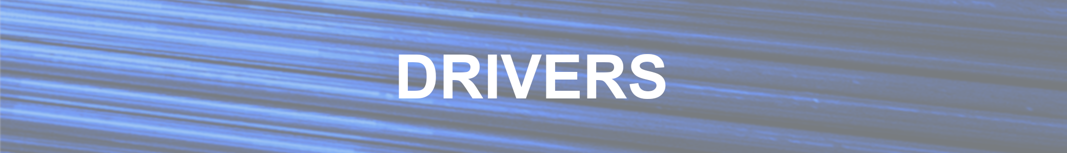 Drivers