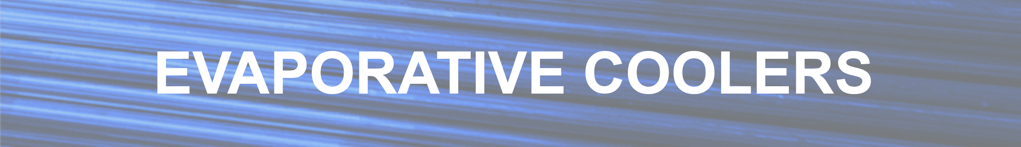 Evaporative Coolers