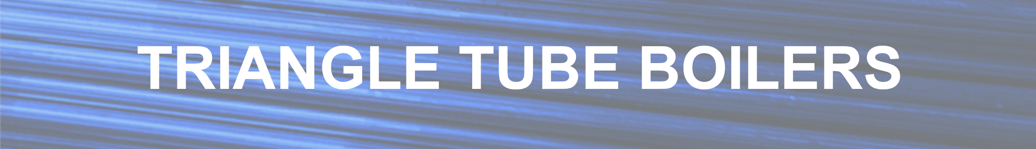 Triangle Tube Boilers