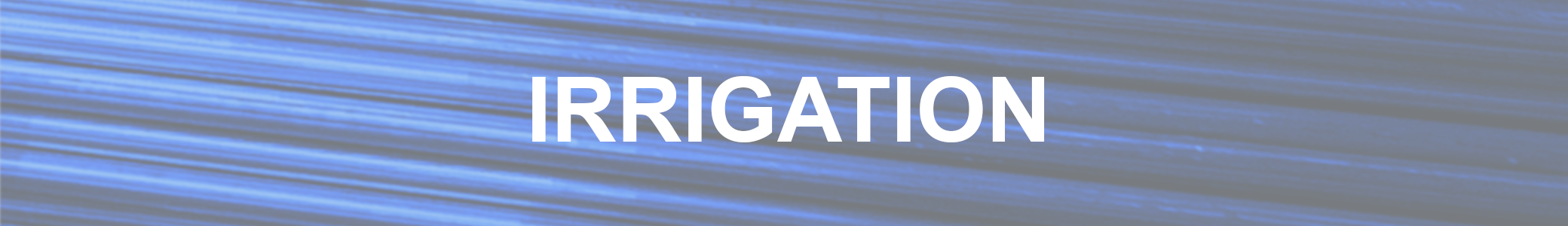 Irrigation