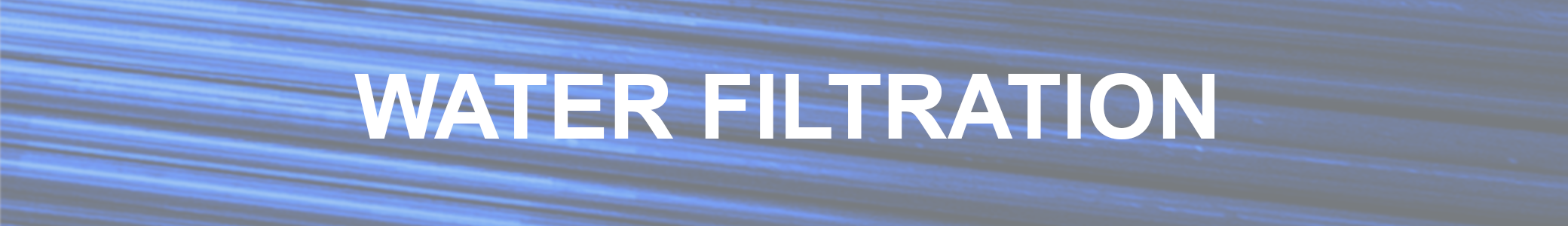 Water Filtration