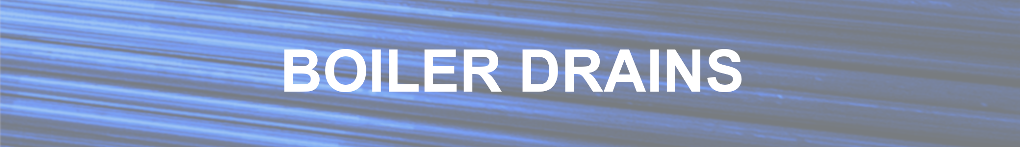 Boiler Drains