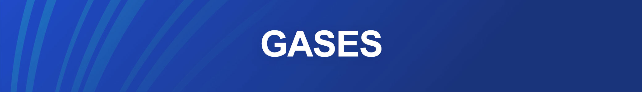 Gases Gases